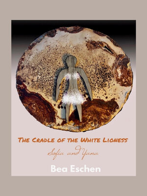 cover image of The Cradle of the White Lioness